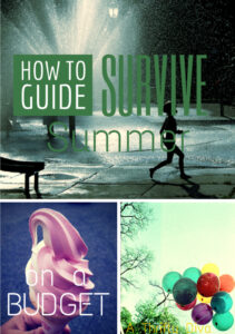 How To Survive Summer on a Budget