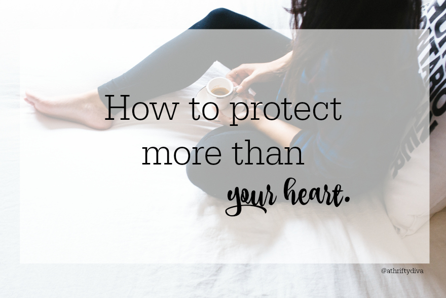 How to protect more than your heart tips.